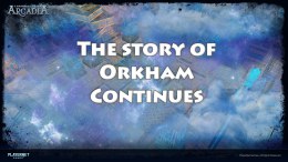 The Story of Orkham Continues...
